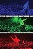 Primary photo for Peter Gabriel: Live in Athens 1987
