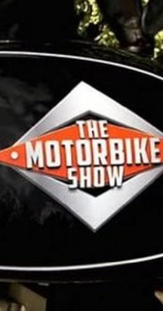 The Motorbike Show (TV Series 2011 ) IMDb The Motorbike Show (TV Series 2011 ) IMDb