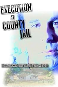 Primary photo for Execution at County Jail