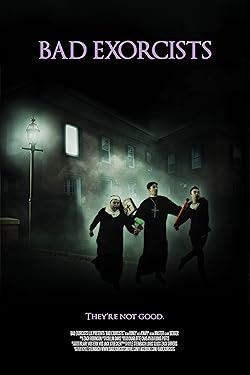 Poster of Bad Exorcists