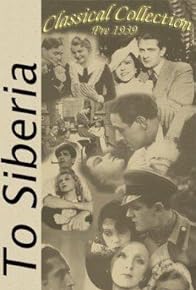 Primary photo for Exile to Siberia Primary photo for Exile to Siberia
