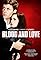 Blood and Love's primary photo