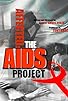 Primary photo for Affected: The AIDS Project