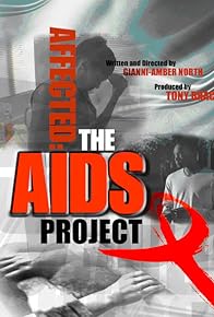 Primary photo for Affected: The AIDS Project