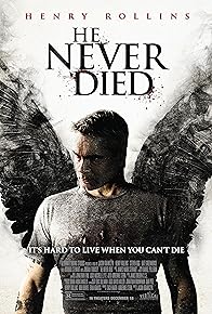 Primary photo for He Never Died Primary photo for He Never Died