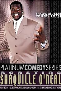 Primary photo for Platinum Comedy Series: Roasting Shaquille O'Neal