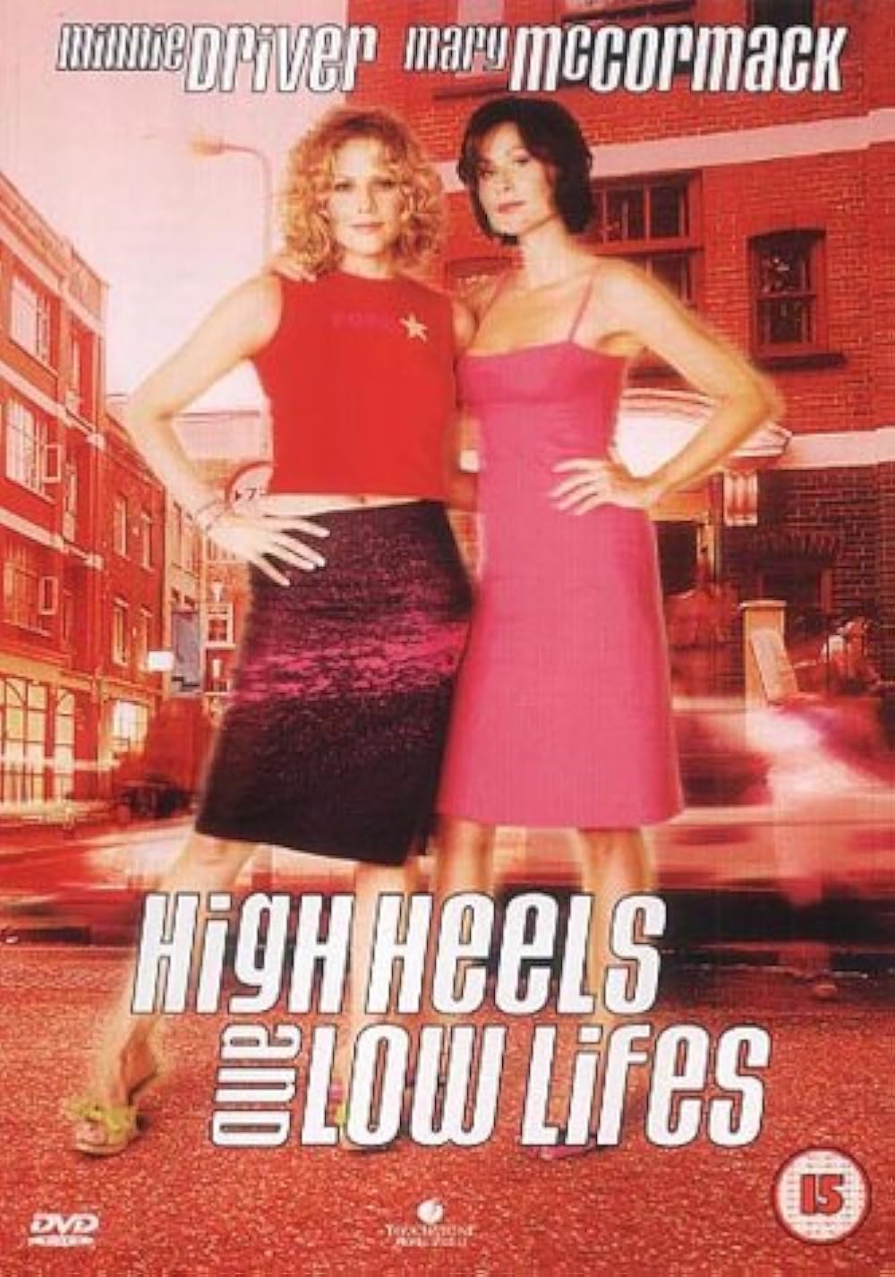 High Heels and Low Lifes (2001)