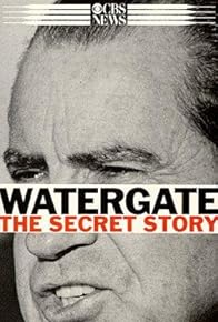 Primary photo for Watergate: The Secret Story