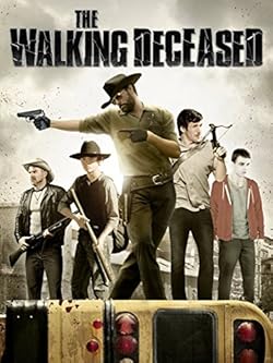 Poster of The Walking Deceased