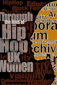 Primary photo for Through the Lens of Hip Hop: UK Women