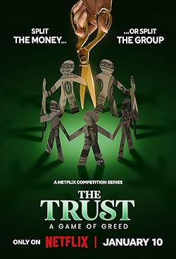 Poster of The Trust: A Game Of Greed