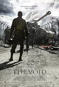 Poster of Saints and Soldiers: The Void