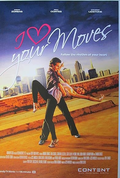 Primary photo for I Love Your Moves Primary photo for I Love Your Moves