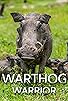 Primary photo for Warthog Warrior Primary photo for Warthog Warrior