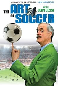 Primary photo for The Art of Football Primary photo for The Art of Football