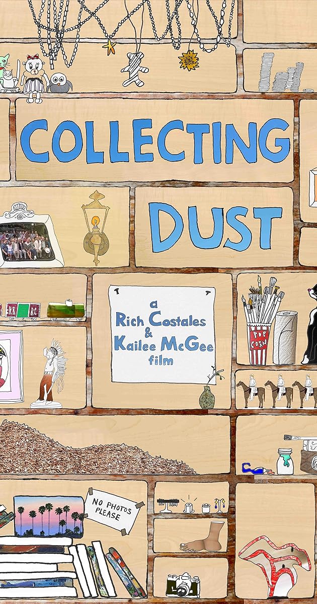 Collecting Dust (2011) IMDb