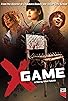 Primary photo for X Game Primary photo for X Game