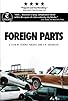 Primary photo for Foreign Parts Primary photo for Foreign Parts