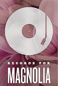 Primary photo for Records for Magnolia