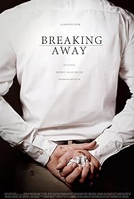 Primary photo for Breaking Away Primary photo for Breaking Away