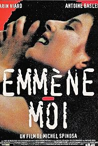 Primary photo for Emmène-moi Primary photo for Emmène-moi