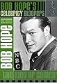 Bob Hope: Celebrity Bloopers's primary photo