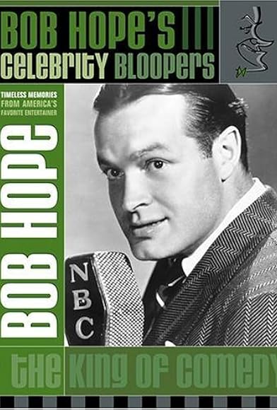 Primary photo for Bob Hope: Celebrity Bloopers Primary photo for Bob Hope: Celebrity Bloopers