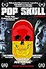 Primary photo for Pop Skull