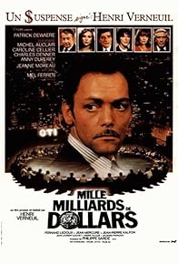 Primary photo for Mille milliards de dollars Primary photo for Mille milliards de dollars