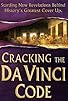 Primary photo for Cracking the Da Vinci Code Primary photo for Cracking the Da Vinci Code