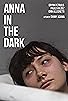 Primary photo for Anna in the Dark Primary photo for Anna in the Dark
