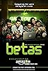 Primary photo for Betas