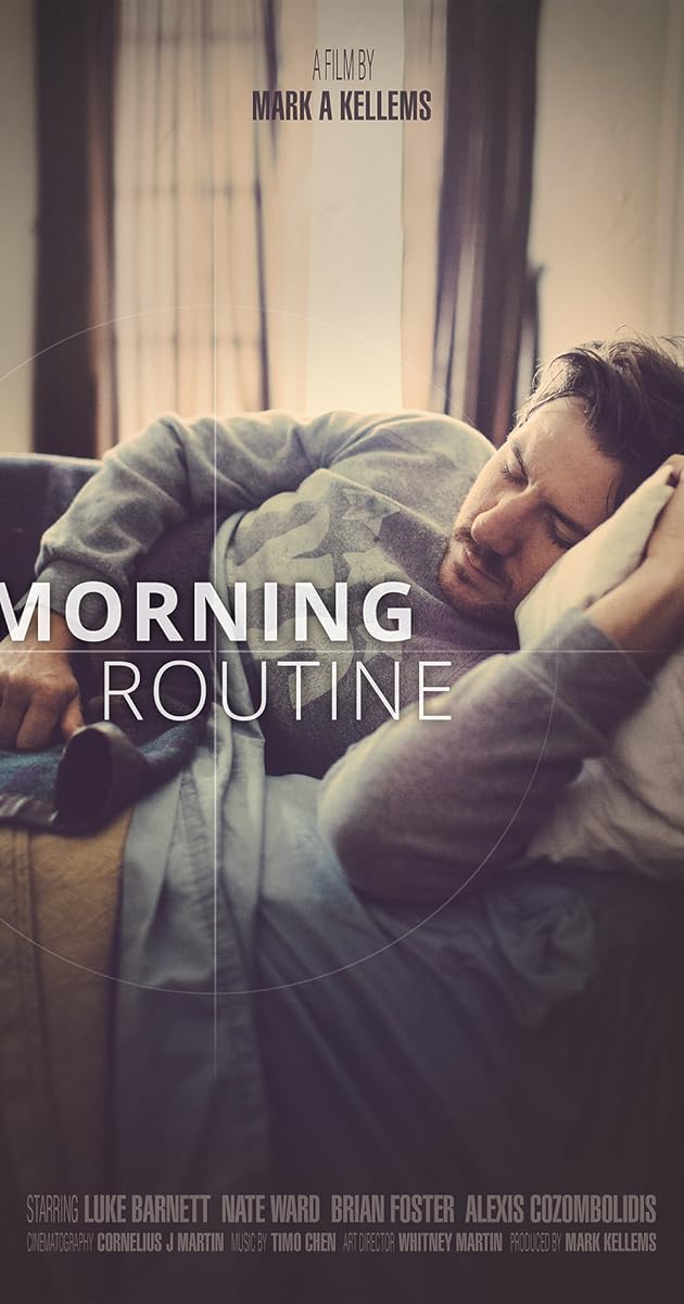 Morning Routine (2013) IMDb
