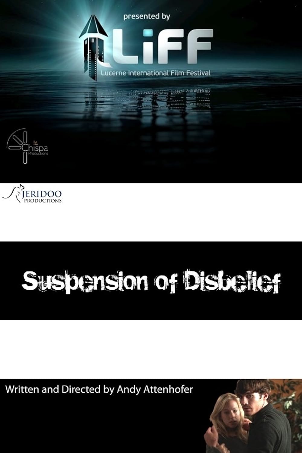 Suspension of Disbelief (Short 2009) IMDb