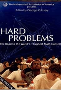 Primary photo for Hard Problems: The Road to the World's Toughest Math Contest