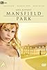 Primary photo for Mansfield Park Primary photo for Mansfield Park