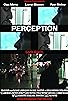 Primary photo for Perception Primary photo for Perception