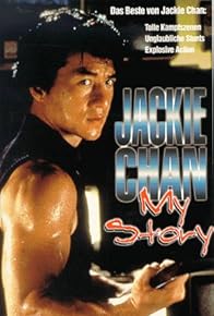 Primary photo for Jackie Chan: My Story Primary photo for Jackie Chan: My Story