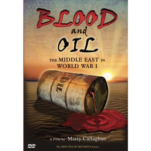 その他 Blood and Oil: the Middle East [DVD] Blood and Oil: The Middle East in World War I (Video 2006