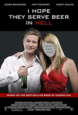 Poster of I Hope They Serve Beer In Hell