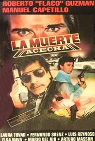 Primary photo for La muerte acecha