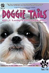 Primary photo for Doggie Tails, Vol. 1: Lucky's First Sleep-Over Primary photo for Doggie Tails, Vol. 1: Lucky's First Sleep-Over