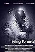 Primary photo for Living Funeral Primary photo for Living Funeral