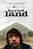 Primary photo for Buried Land