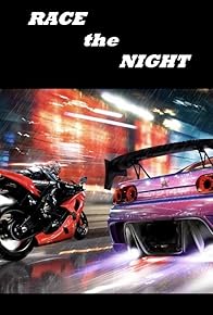 Primary photo for Race the Night