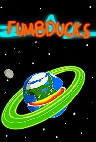 Primary photo for Fumbducks Primary photo for Fumbducks