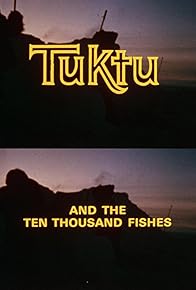 Primary photo for Tuktu and the Ten Thousand Fishes