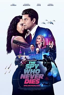 Poster of The Spy Who Never Dies