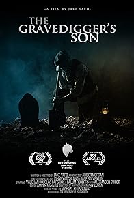 Primary photo for The Gravedigger's Son