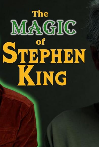 Primary photo for The Magic of Stephen King Primary photo for The Magic of Stephen King